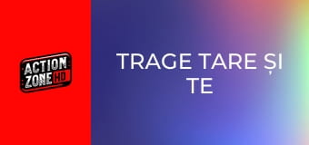 Trage tare și te scoți