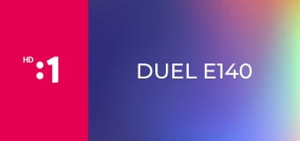 Duel E140