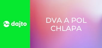 Dva a pol chlapa S8E11 - Mŕtvy od pása dole