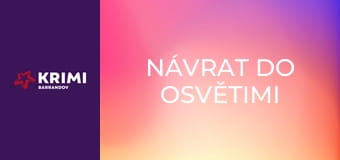 Návrat do Osvětimi