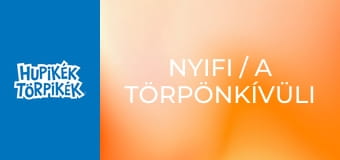 Nyifi / A törpönkívüli
