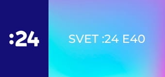 Svet :24 E40