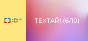 Textaři (6/10)