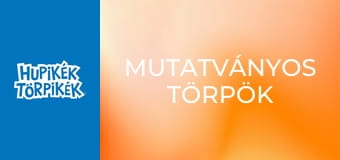 Mutatványos törpök