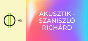 Akusztik - Szaniszló Richárd Vibrafon Quartet