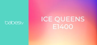 Ice Queens E1400