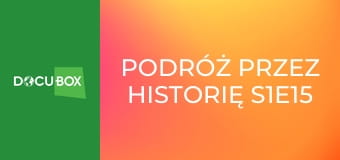Podróż przez historię S1E15 - Belize