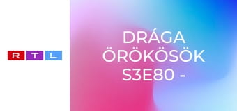 Drága örökösök S3E80 - Az esküvő