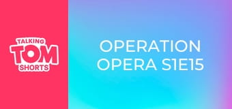 Operation Opera S1E15