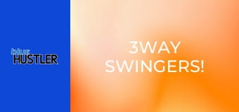 3Way Swingers!