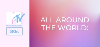 All Around The World: Greatest...