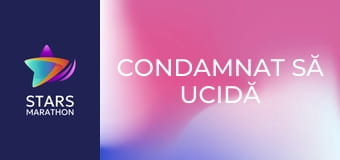 Condamnat să ucidă