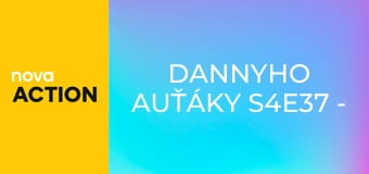 Dannyho auťáky S4E37 - Bojový Ford: Část 2