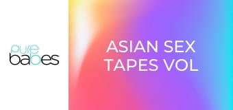 Asian Sex Tapes Vol 2 E349