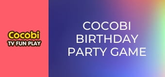 Cocobi Birthday Party Game Cocobi Birthday Party Game