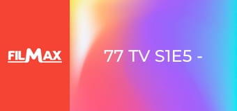 77 TV S1E5 - UFO i zjawiska paranormalne