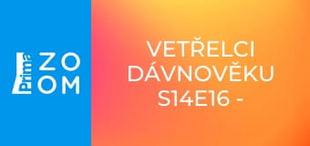 Vetřelci dávnověku S14E16 - Důkazy o mimozemském životě