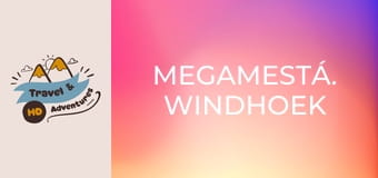 Megamestá. Windhoek