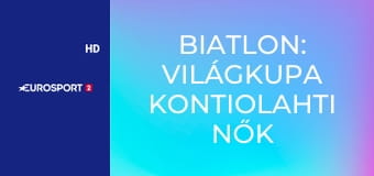 Biatlon: Világkupa Kontiolahti nők - Egyéni