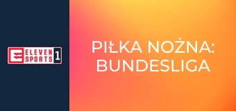 Piłka nożna: Bundesliga