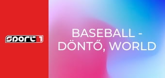 Baseball - döntő, World Baseball Classics, premier, élő, HD