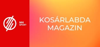 Kosárlabda magazin
