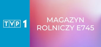 Magazyn rolniczy E745