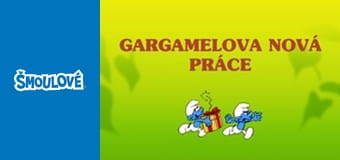 Gargamelova nová práce