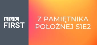 Z pamiętnika położnej S1E2