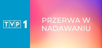 Przerwa w nadawaniu