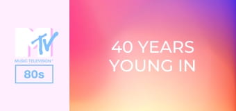 40 Years Young In 2025! Top 50