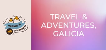 Travel & Adventures, Galicia Travel & Adventures, Galicia