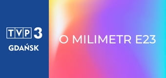 O milimetr E23