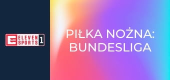 Piłka nożna: Bundesliga