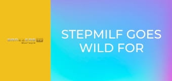 Stepmilf Goes Wild For Dripping Pocket Pussy