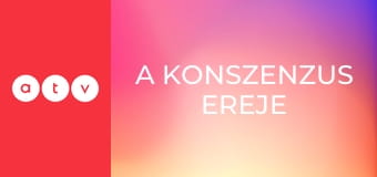 A konszenzus ereje