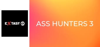 Ass Hunters 3