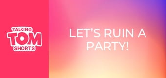 Let’s Ruin a Party! S2E20 Let’s Ruin a Party! S2E20