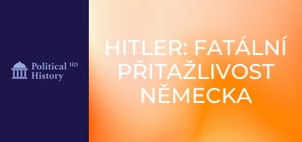 Hitler: Fatální přitažlivost Německa - Epizoda 2
