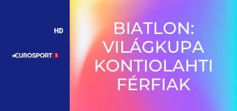 Biatlon: Világkupa Kontiolahti férfiak - Egyéni