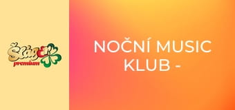 Noční Music Klub - Otevřená Brána – Do Bílého Rána