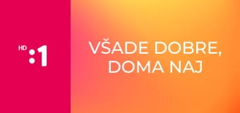 Všade dobre, doma naj E145