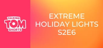 Extreme Holiday Lights S2E6