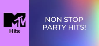 Non Stop Party Hits!