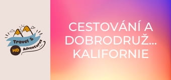 Cestování a dobrodružství, Kalifornie