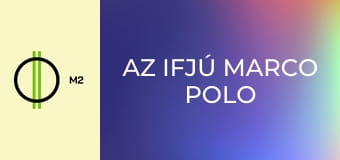 Az ifjú Marco Polo kalandjai - Arany és rizs