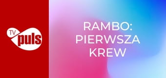 Rambo: pierwsza krew