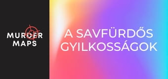A savfürdős gyilkosságok