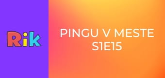 Pingu v meste S1E15