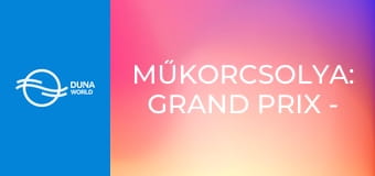 Műkorcsolya: Grand Prix - Női rövidprogram Műkorcsolya: Grand Prix - Női rövidprogram